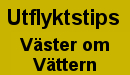 Utflyktstips & mc-vägar väster om Vättern